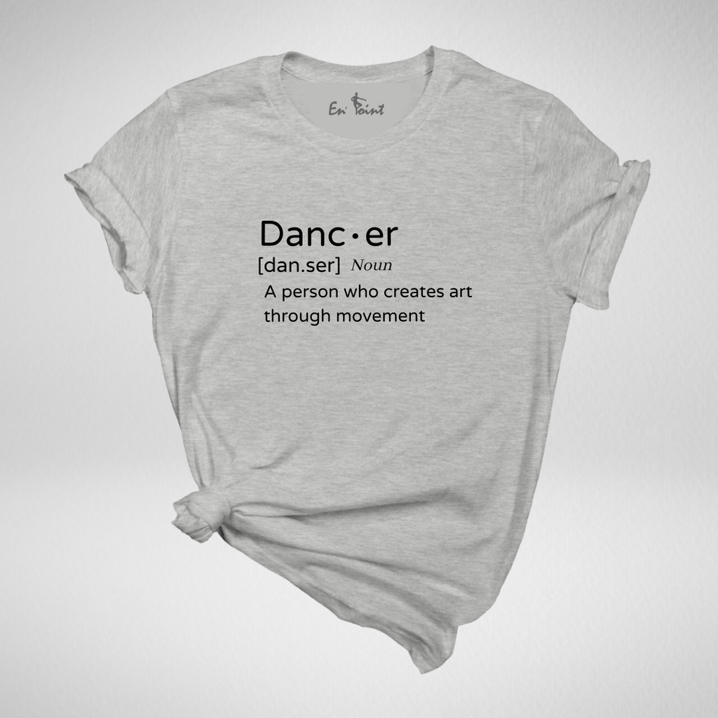 Dancer Definition T-shirt