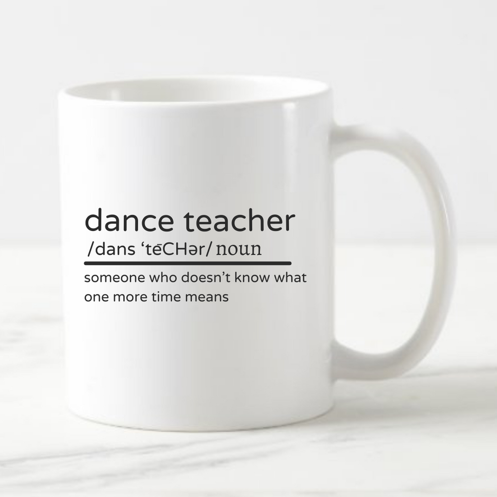 Dance Teacher Definition Mug