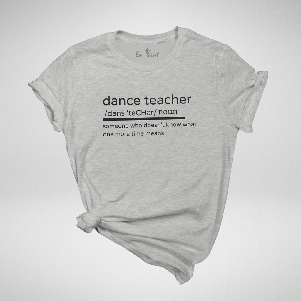 Dance Teacher Definition T-Shirt